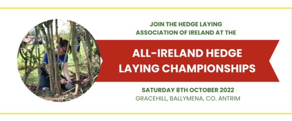 Postponed: 2022 Hedge Laying Championships